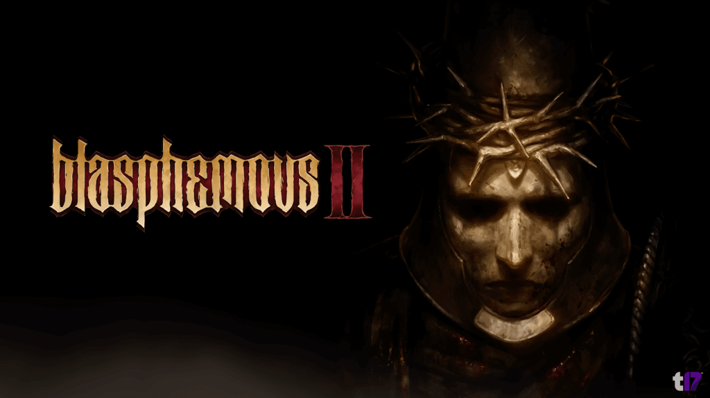 「Blasphemous 2」の発売日は2023年8月25日！人気メトロイドヴァニアの続編を紹介