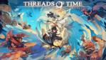 「Threads of Time」の発売日はいつ？ゲーム概要の紹介