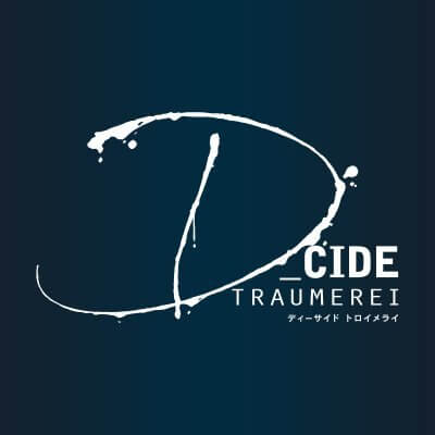 D_CIDE TRAUMEREI